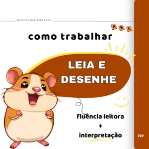 Leia e desenhe + interpretação textual