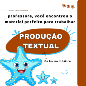 PRODUÇÃO TEXTUAL –  2º ao 4º ano