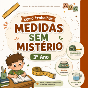 Medidas sem Mistério – 3º Ano